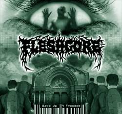 Fleshgore : Wake Up for Freedom (EP)